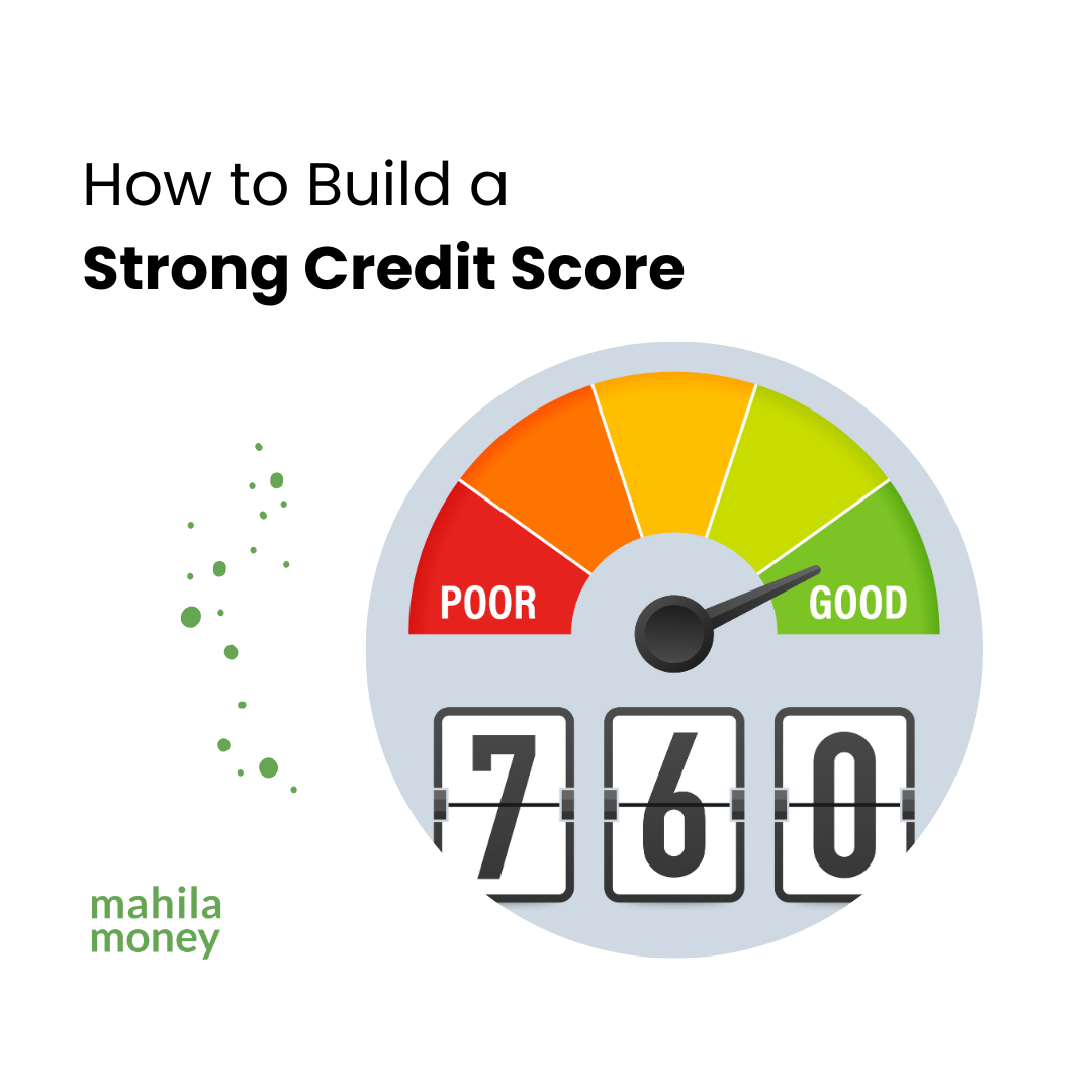 The image illustrates a guide on how to build a strong credit score, featuring a gauge from poor to good and a credit score of 760.