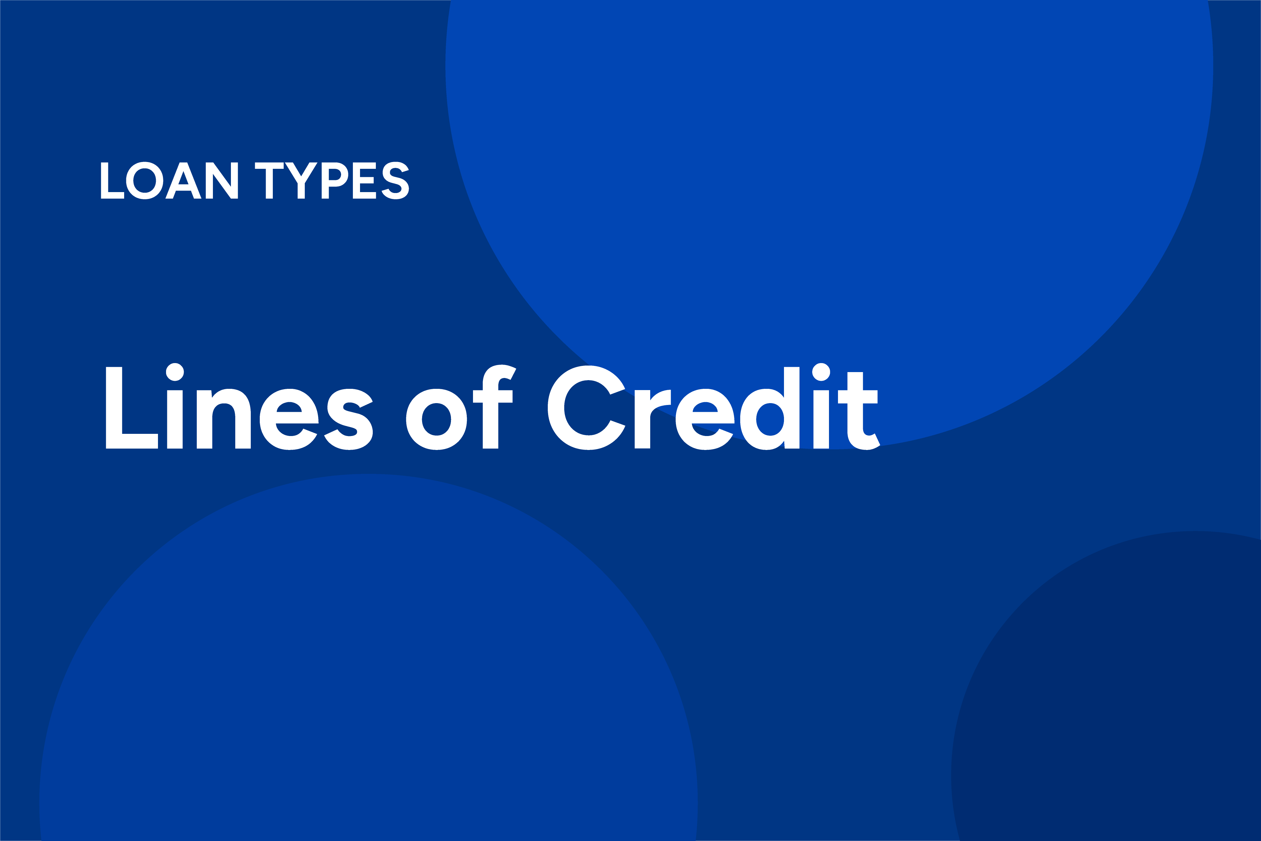 Lines of Credit